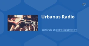 Urbanas Radio Online - Radio en vivo en Santiago